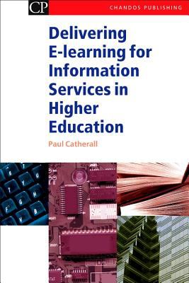 Delivering e-Learning for Information Services in Higher Education