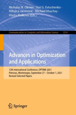 Advances in Optimization and Applications : 12th International Conference, OPTIMA 2021, Petrovac, Montenegro, September 27-October 1, 2021, Revised Selected Papers