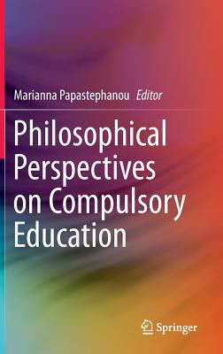 Philosophical Perspectives on Compulsory Education