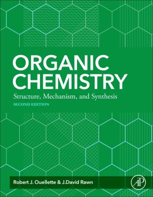 Organic Chemistry : Structure, Mechanism, Synthesis