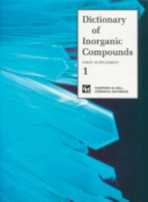 Dictionary of Inorganic Compounds, Supplement 1