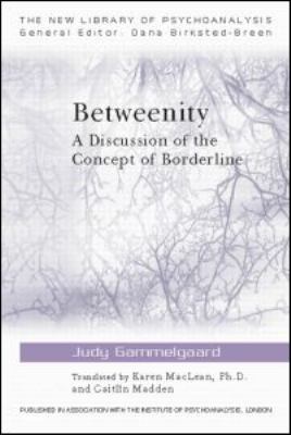 Betweenity : A Discussion of the Concept of Borderline