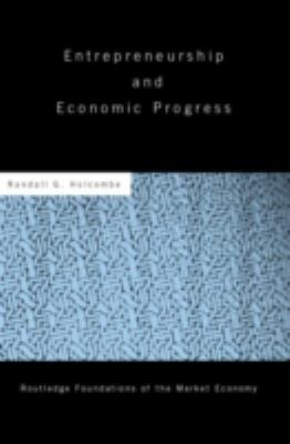 Entrepreneurship and Economic Progress