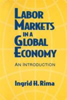 Labor Markets in a Global Economy: a Macroeconomic Perspective : A Macroeconomic Perspective