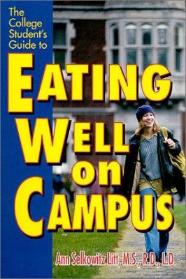 The College Student's Guide to Eating Well on Campus