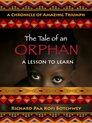 The Tale of an Orphan : A Lesson to Learn