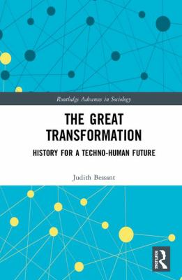 The Great Transformation : Politics, Labour and Learning in the Digital Age