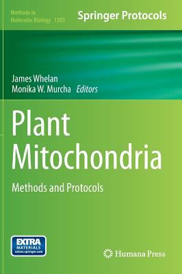 Plant Mitochondria : Methods and Protocols