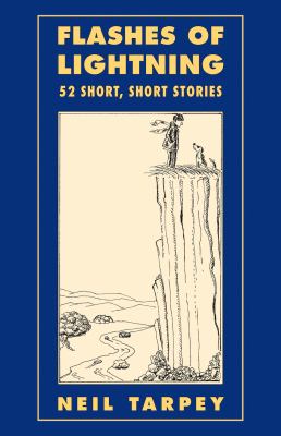 Flashes of Lightning : 52 Short, Short Stories
