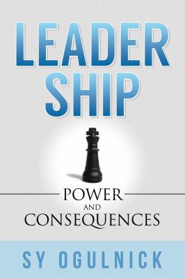 Leadership : Power and Consequences