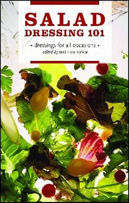 Salad Dressing 101 : Dressings for All Occasions