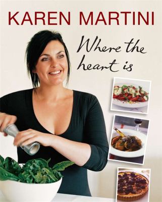 Karen Martini : Where the Heart Is