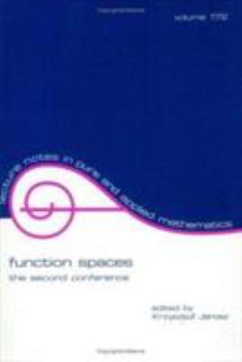 Function Spaces : The Second Conference