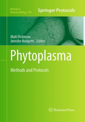 Phytoplasma : Methods and Protocols