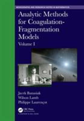 Analytic Methods for Coagulation-Fragmentation Models