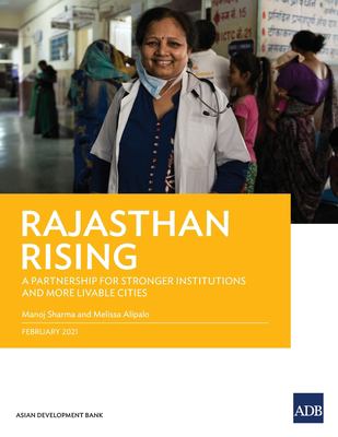Rajasthan Rising : A Partnership for Strong Institutions and More Livable Cities