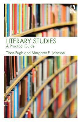 Literary Studies : A Practical Guide