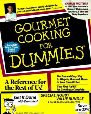 Gourmet Cooking for Dummies/Entertaining for Dummies