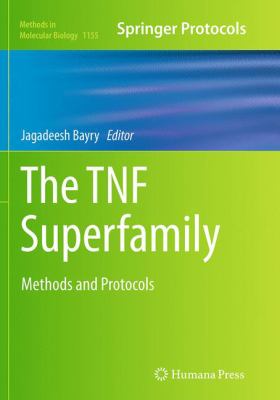The Tnf Superfamily : Methods and Protocols