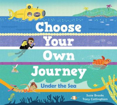 Choose Your Own Journey under the Sea