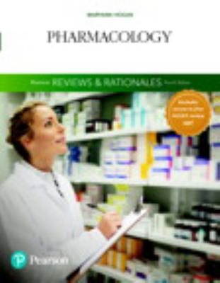 Pearson Reviews and Rationales : Pharmacology with Nursing Reviews and Rationales