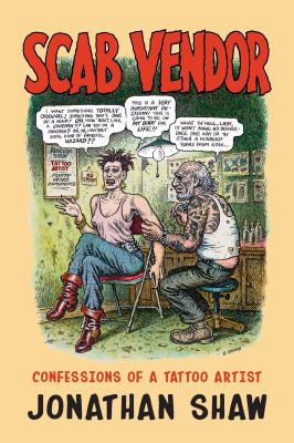 Scab Vendor : Confessions of a Tattoo Artist