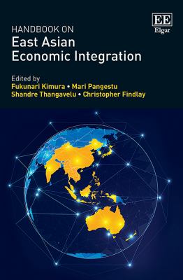 Handbook on East Asian Economic Integration