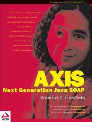 Axis : The Next Generation of Java Soap