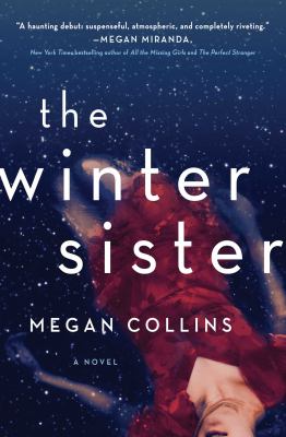 The Winter Sister : A Novel
