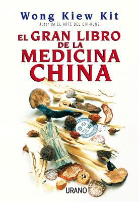 El Gran Libro de la Medicina China
