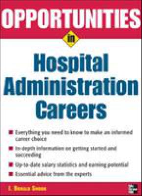 Opportunities in Hospital Administration Careers