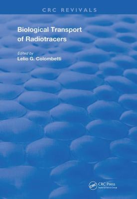 Biological Transport of Radiotracers