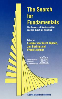 The Search for Fundamentals : The Process of Modernization and the Quest for Meaning`