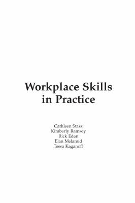 Workplace Skills in Practice : Case Studies of Technical Work