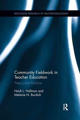 Community Fieldwork in Teacher Education : Theory and Practice
