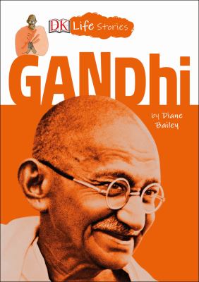 DK Life Stories: Gandhi