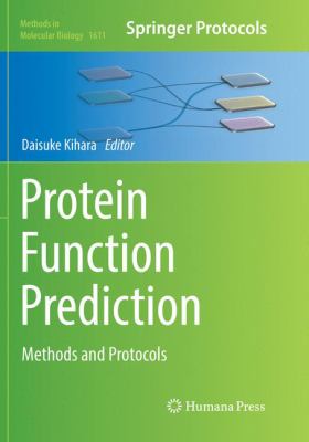 Protein Function Prediction : Methods and Protocols