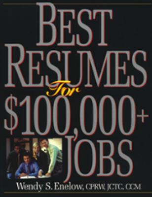 Best Resumes for $100,000+ Jobs