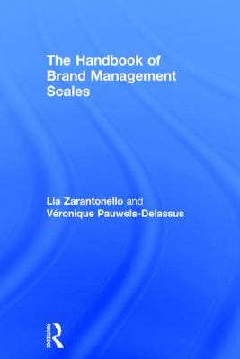 The Handbook of Brand Management Scales