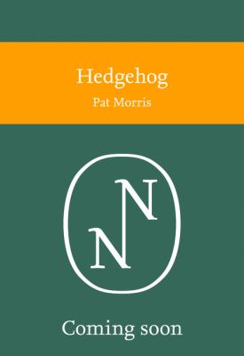 Hedgehog (Collins New Naturalist Library, Book 137)