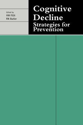 Cognitive Decline : Strategies for Prevention
