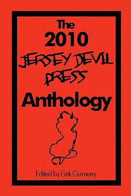 The 2010 Jersey Devil Press Anthology