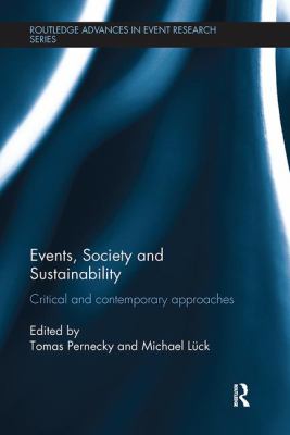 Events, Society and Sustainability : Critical and Contemporary Approaches