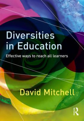 Diversities in Education : Effective Ways to Reach All Learners