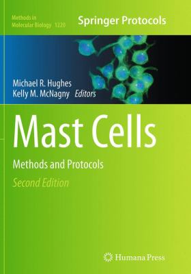 Mast Cells : Methods and Protocols