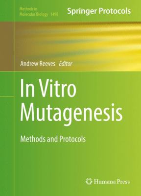 In Vitro Mutagenesis : Methods and Protocols