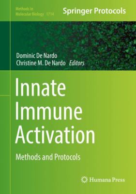 Innate Immune Activation : Methods and Protocols
