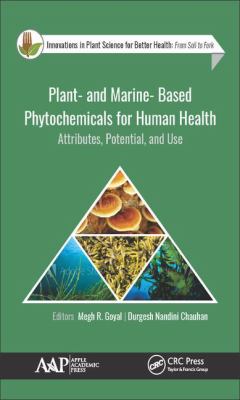 Plant- and Marine- Based Phytochemicals for Human Health