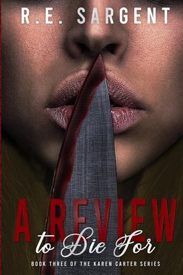 A Review to Die For : A Novelette