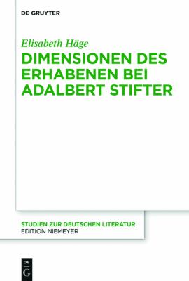 Dimensionen des Erhabenen Bei Adalbert Stifter